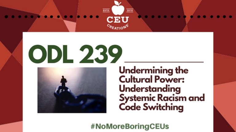 ODL 239: Undermining the Cultural Power: Understanding Systemic Racism ...